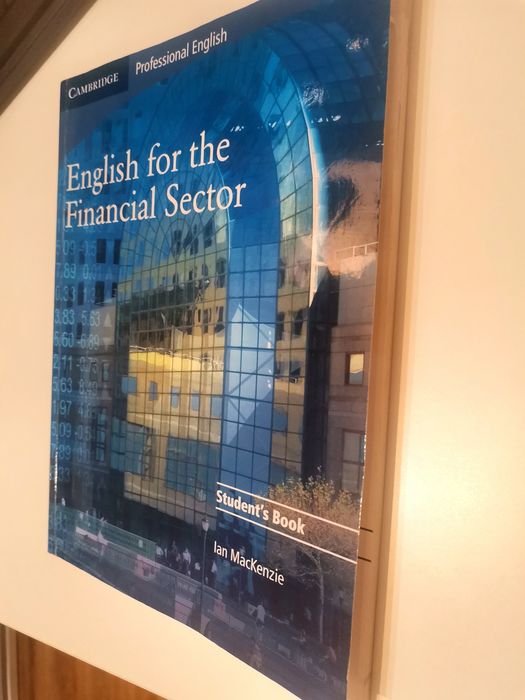 English for the Financial Sector, Student's Book - Ian MacKenzie