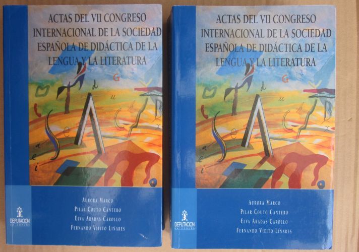 ACTAS DEL VII CONGRESO INTERNACIONAL DE LA SOCIEDAD ESPAÑOLA