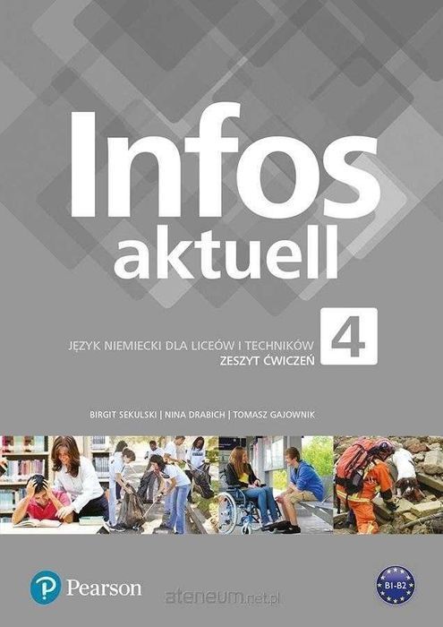 INFOS AKTUELL 4 Podręcznik + Ćwiczenia Longman Pearson