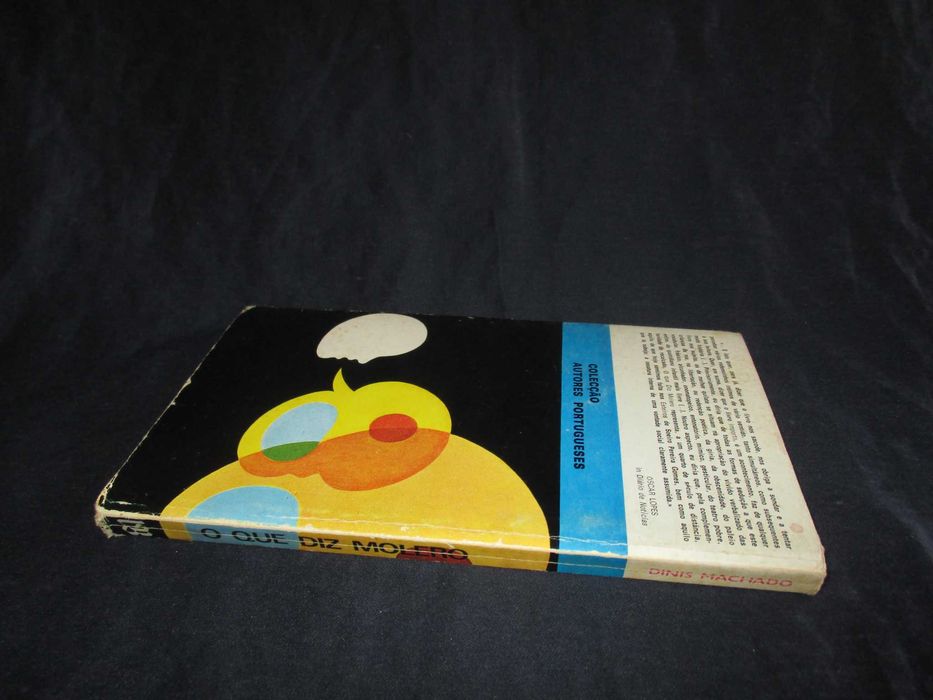Livro O que Diz Molero Dinis Machado Bertrand