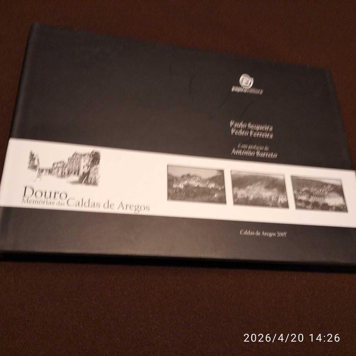 Livro Douro Memórias das Caldas de Aregos