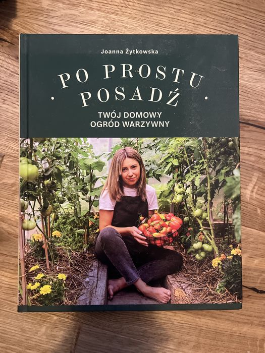 Książka „Po prostu posadź” z dedykacją