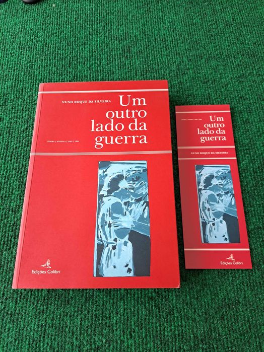 Um outro lado da guerra - Nuno Roque da Silveira