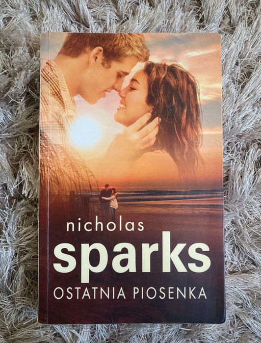 Ostatnia piosenka, Nicholas Sparks