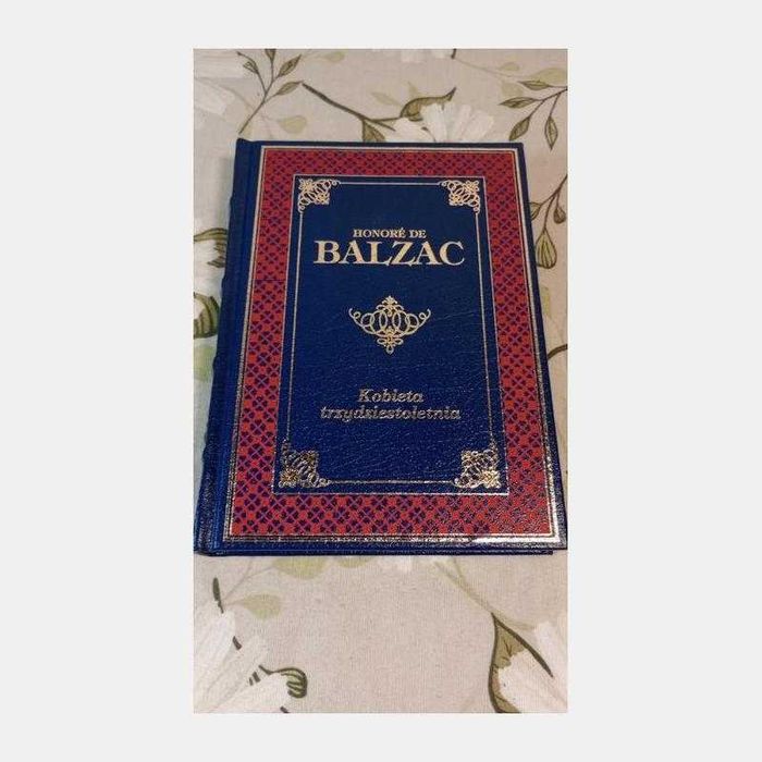 Kobieta trzydziestoletnia. Honore D. Balzac