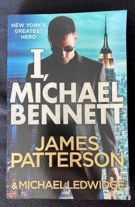 "I, Michael Bennett", James Patterson