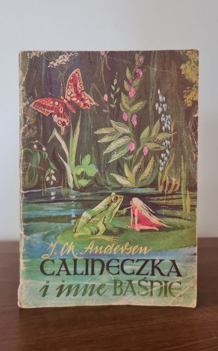 Calineczka i inne baśnie - Hans Christian Andersen