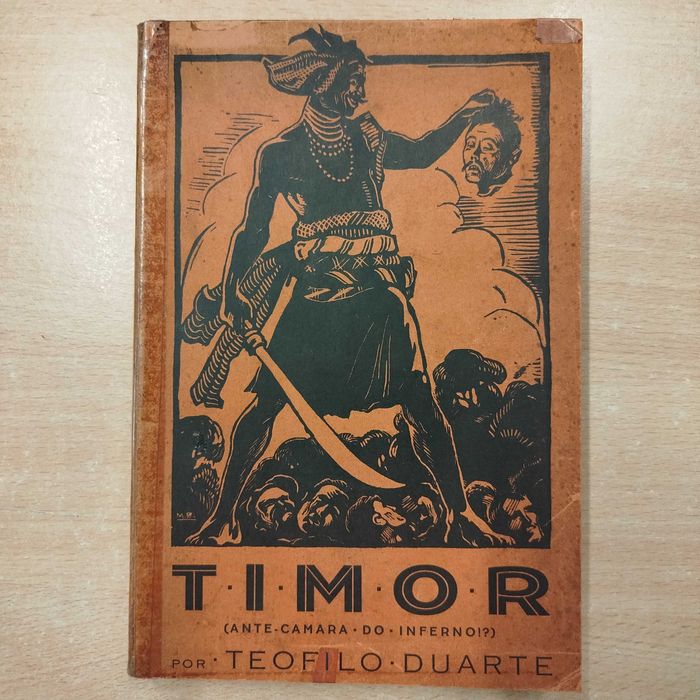 Timor ante- câmara do inferno de Teófilo Duarte