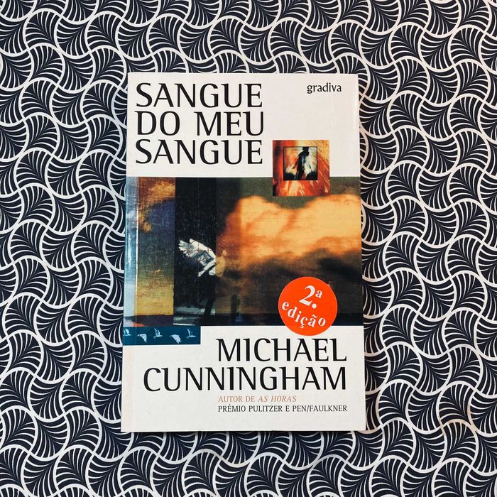 Sangue do Meu Sangue - Michael Cunningham