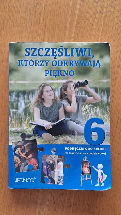 Podręcznik do religii Szczęśliwi którzy odkrywają piękno 6