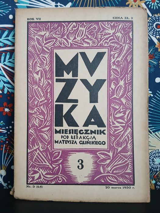 Muzyka miesięcznik pod redakcją Mateusza Glińskiego 20 marca 1930r.