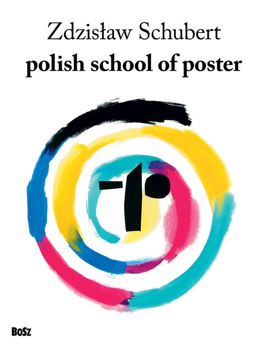 Polish School Of Poster Bosz