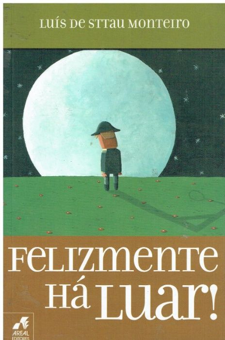 0722 Felizmente Há Luar! de Luís de Sttau Monteiro