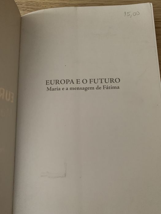 Livro Europa e o Futuro Maria e a mensagem de Fátima