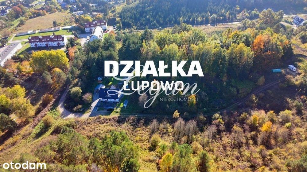 Atrakcyjna Działka przy Ścianie Lasu - Łupowo