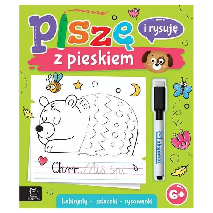 Książeczka do Nauki Pisania Rysowania Piszę i rysuję z Pieskiem. ,