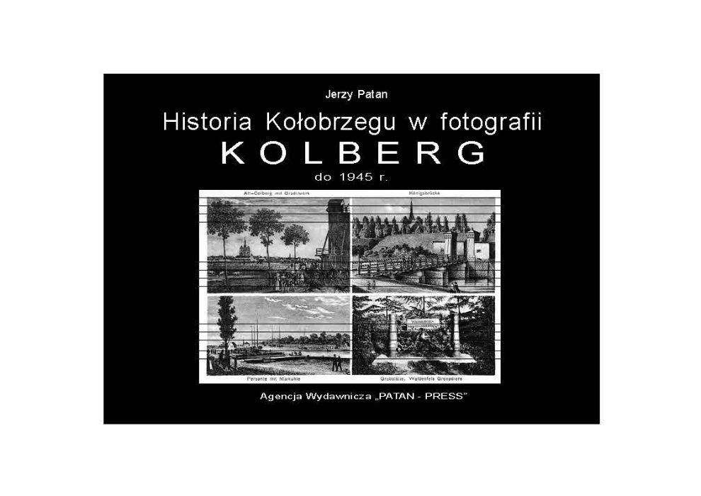 Jerzy Patan - Książki - Kołobrzeg Ustronie Morskie Międzyzdroje