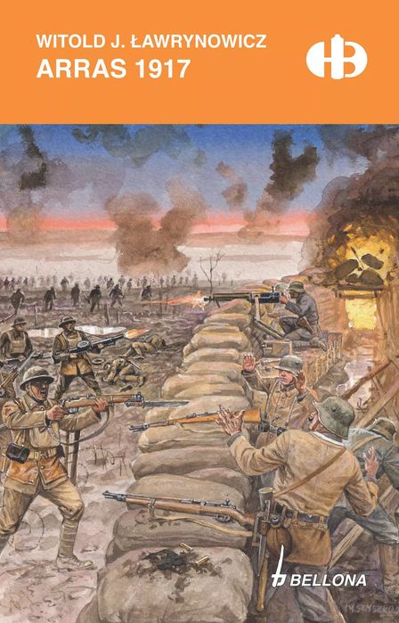 Arras 1917. Bellona. Nowy Produkt