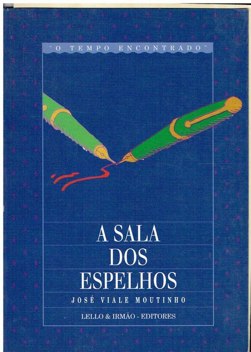 7346

A Sala dos Espelhos
de José Viale Moutinho