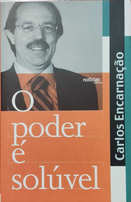 Livro "O Poder é Solúvel" de Carlos Encarnação