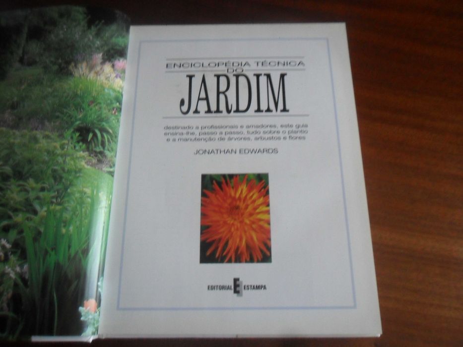 "ENCICLOPÉDIA TÉCNICA DO JARDIM" de Jonathan Edwards - 1ª Edição 2004