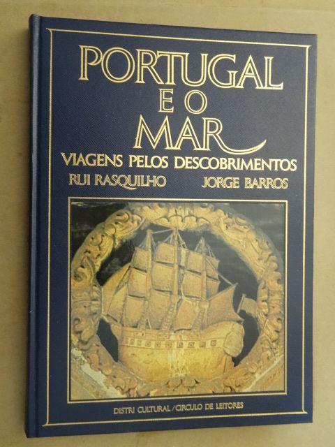 Portugal e o Mar de Rui Rasquilho e Jorge Barros