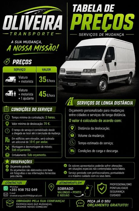 Mudanças, transporte de mercadorias, retirada de entulho entre outros trabalhos.