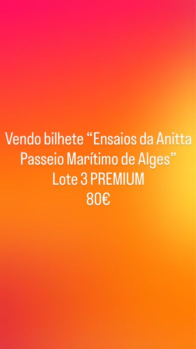 Vendo bilhete ensaios da anitta