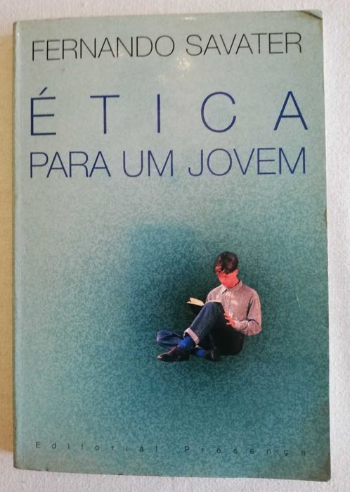 "Ética para um jovem" - Fernando Savater