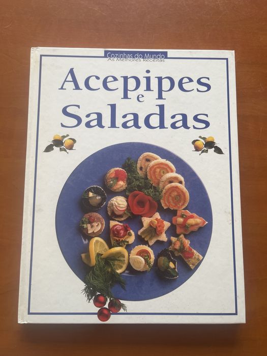 Acepipes e saladas - as melhores receitas