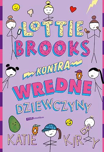 Lottie Brooks kontra wredne dziewczyny. Znak. Nowy Produkt