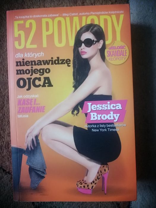 52 powody dla których nie nawidze mojego ojca Jessica Brody