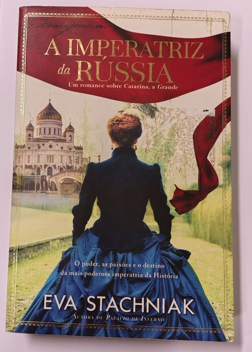 A Imperatriz da Rússia, de Eva Stachniak