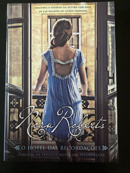 O Hotel das Recordações - Nora Roberts