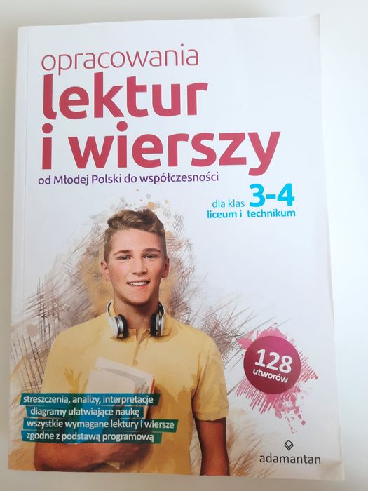 Opracowania lektur i wierszy dla klasy 3-4 liceum I technikum