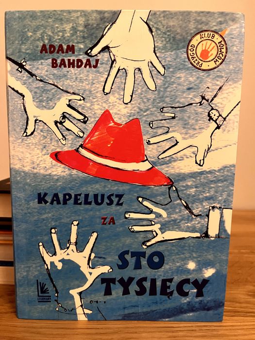 Kapelusz za sto tysięcy - Adam Bahdaj