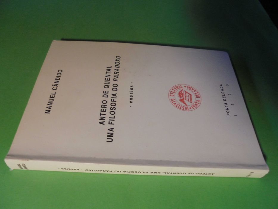 Cândido (Manuel);Antero de Quental-Uma Filosofia do Paradoxo