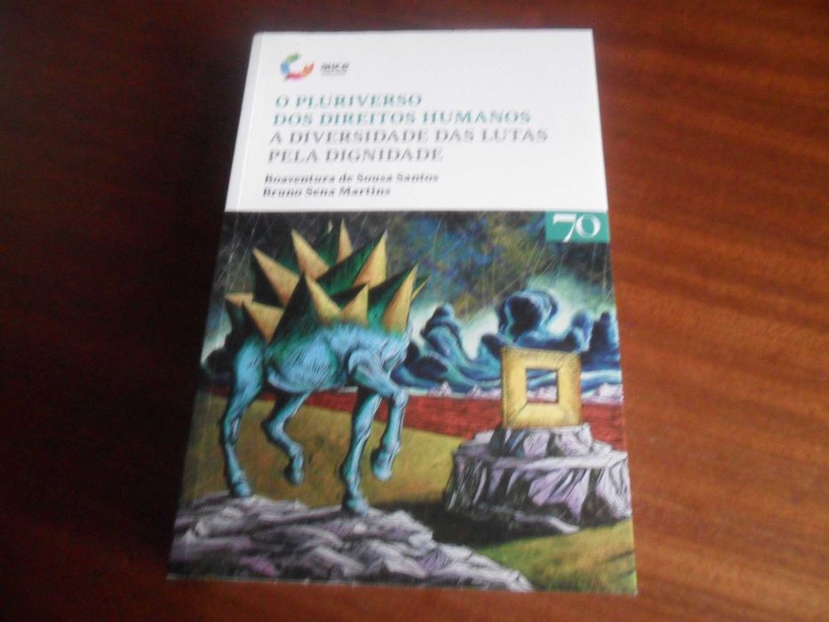 "O Pluriverso dos Direitos Humanos" de B S Santos e B S Martins -1ª Ed