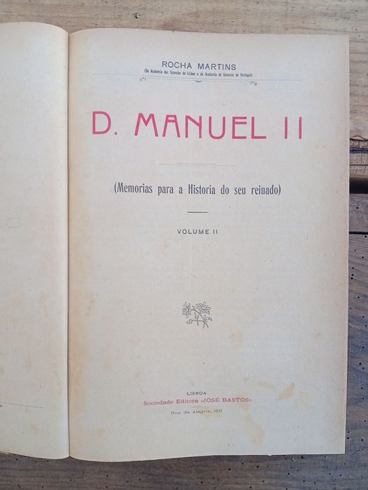 obra "D. Manuel II: Memórias para a História do seu Reinado"