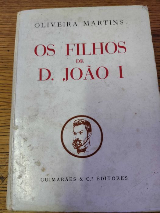 Livro Os filhos de D. João I - Oliveira Martins