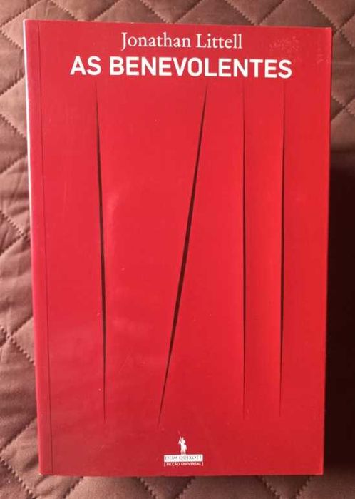 As Benevolentes - Jonathan Littell