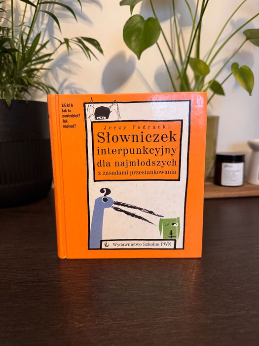 Jerzy Podracki - Słowniczek interpunkcyjny dla najmłodszych (PWN)