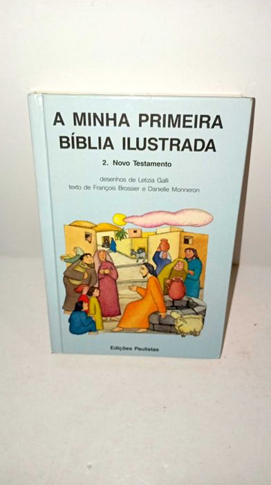 A Minha Primeira Biblia Ilustrada - 2 Novo Testamento