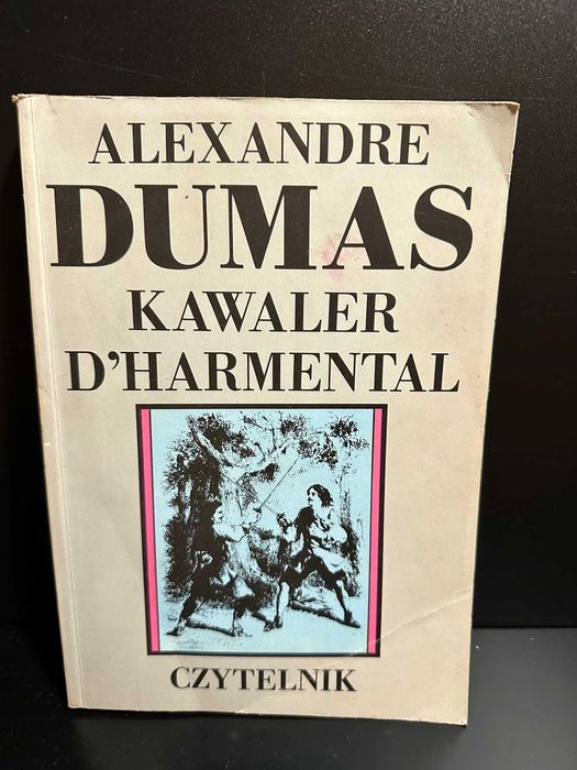 Kawaler d'Harmental, Aleksander Dumas