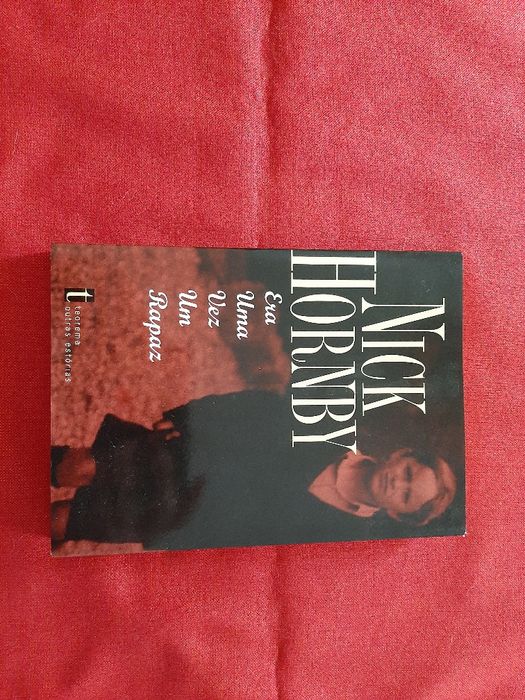 Nick Hornby - Era uma vez um rapaz