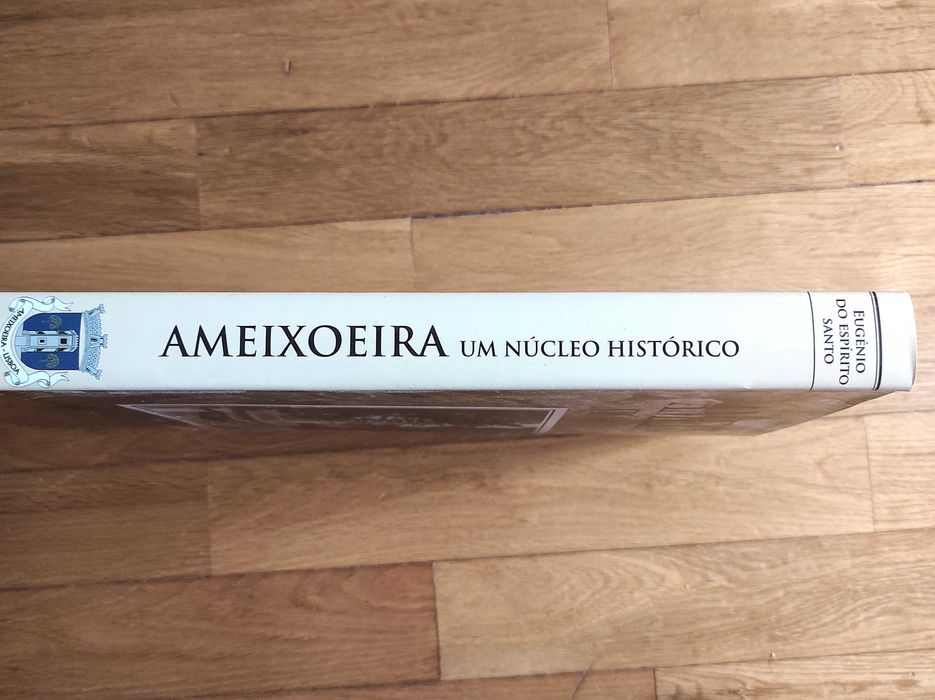 AMEIXOEIRA - Um Núcleo Histórico (NOVO)