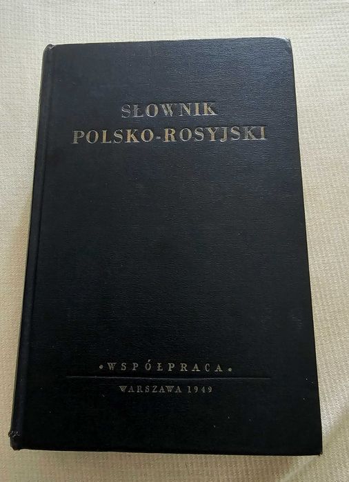 Słownik Polsko - Rosyjski