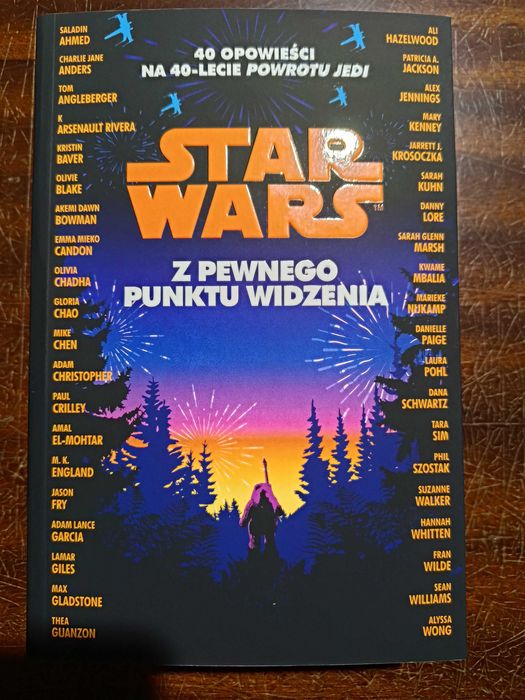 Star Wars Z pewnego punktu widzenia 40 opowieści na 40-lecie ekskluzywna edycja nowa