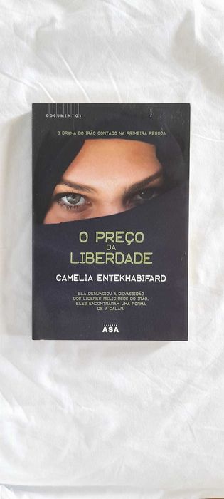 Camelia Entekhabifard -O preço da liberdade