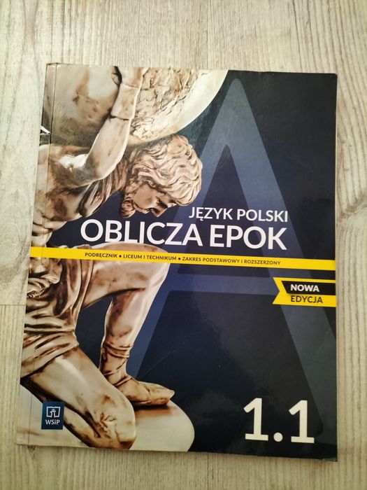 Oblicza epok 1.1 Język polski.Zakres podstawowy i rozszerzony